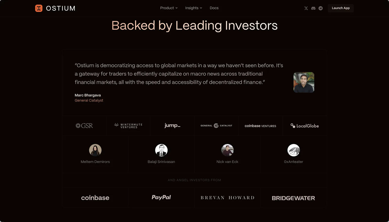 Ostium investors: GSR, Wintermute Ventures, Jump, General Catalyst, Coinbase Ventures, LocalGlobe, plus angels including Balaji Srinivasan and Meltem Demirors